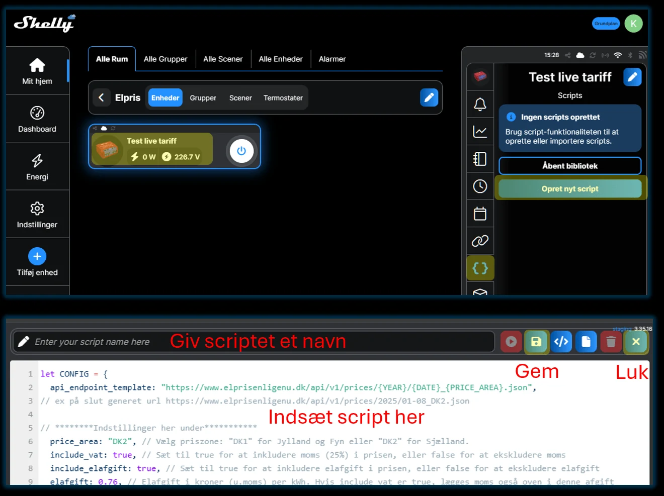 Script-oversigten på enheden med knappen Opret nyt script, og editoren nedenunder med navnefeltet og knapperne til at gemme og lukke
